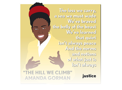 "The Hill We Climb" by Amanda Gorman amandagorman design illustration inauguration