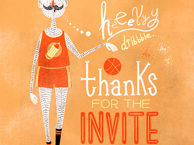 Thank You For The Invite Dribbble! debut digital dribbble hand drawn illustration mustache sports thankyou typography vintage