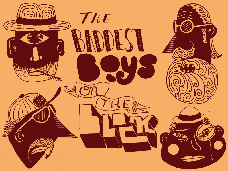The Baddest Boys on the Block