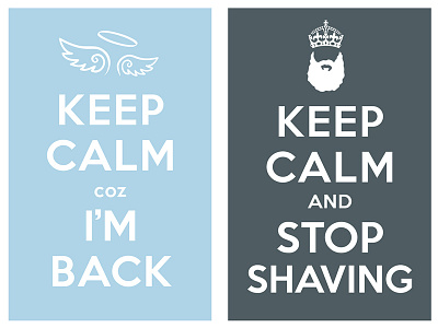 keep calm coz i am back, keep calm and stop shaving fonts fuck i swear illustrated type type typo typography whatever fuck iy