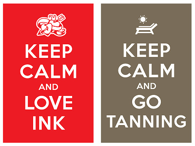 keep calm and love ink / keep calm and go tanning fonts fuck i swear illustrated type type typo typography whatever fuck iy