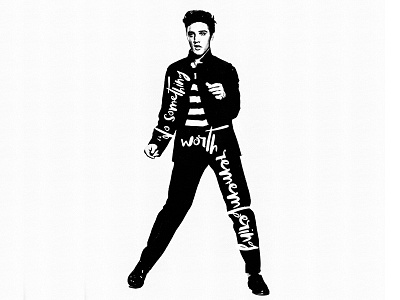 Elvis Presley actor celebrity do something worth remembering elvis presely famous people hollywood manish mansinh portrait quotes