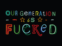 our generation is
