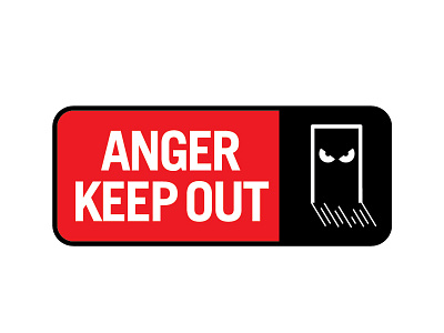 anger keep out