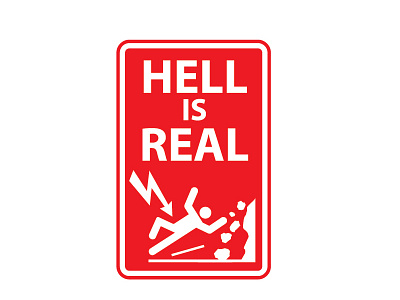 hell is real funny signs hilarious signs humor manish mansinh road sign sign signages signs strange signs stupid signs symbol weird signs