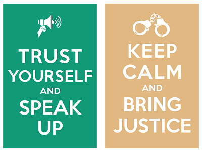 trust yourself and speak up_keep calm and bring justice keep calm and carry on manish mansinh poster typo typography