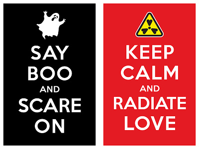 Keep Calm And Radiate Love Say Boo And Scare om