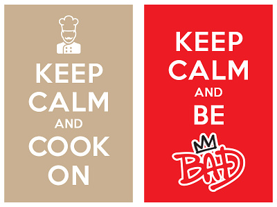 Keep Calm And Cool On Keep Calm And Be Bad