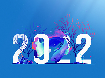 Happy New Year! 🎉 2022 biodiversity corals design drop ethical fish illustration illustrator new year newyear ocean prosperity sea storytelling under water underwater water wave wildlife