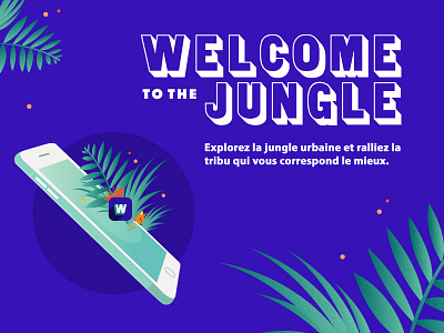 App | Welcome To The Jungle app application design editorial illustration job paris webdesign wttj