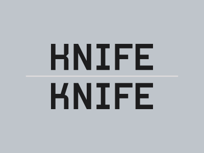 Knife err Knife?