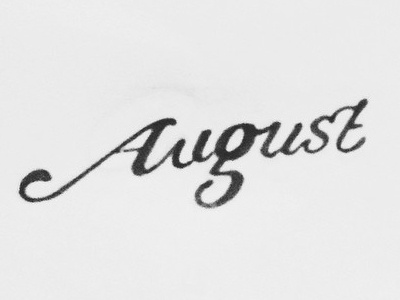 August august good type hand drawn type hand lettering month summer swash type