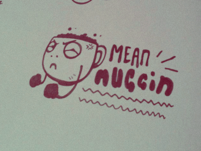 Mean Muggin beverages coffee drawing letters lines sketches text words