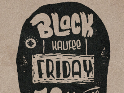 Black Kaufee Friday black branding hand letters illustration logo signs texture vector