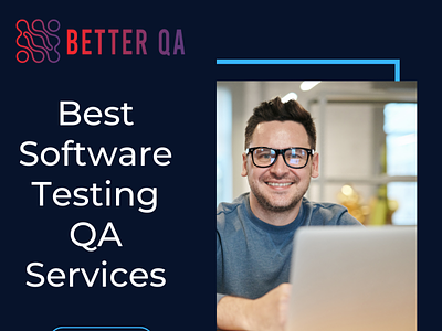 Best Software Testing QA Services - Better QA manual and automation testing mobile app automation testing mobile app testing services mobile qa testing software quality testing software testing