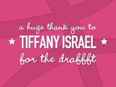 Thanks Tiffany Israel debut draft dribbble invitation thanks