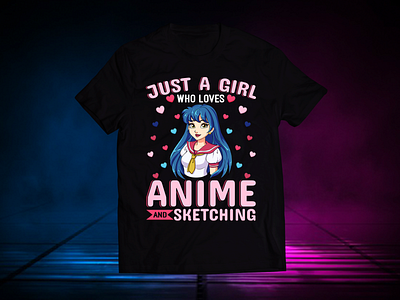 Just A Girl Who Love Anime T-shirt design graphic design t shirt design tees tshirt