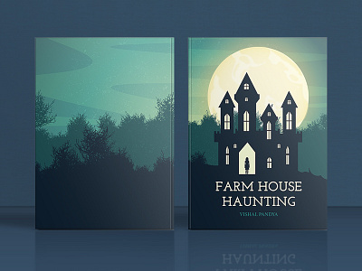 Farmhouse Haunting book cover design farm farmhouse fiction first haunting horror house story