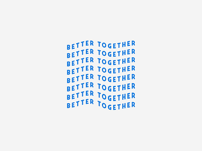 BETTER TOGETHER art design icon illustration illustrator lettering logo minimal typography vector