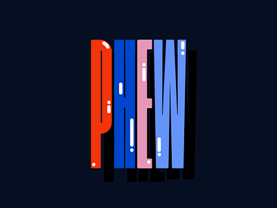 phew art design icon illustration illustrator lettering logo minimal typography vector
