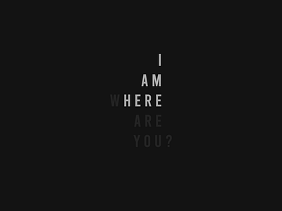 i am here where are you art design eerie i am here icon illustration illustrator lettering logo minimal question typography vector where are you