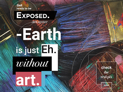 Website - Exposed Art center art center design inspiration madeincartel production promotion website