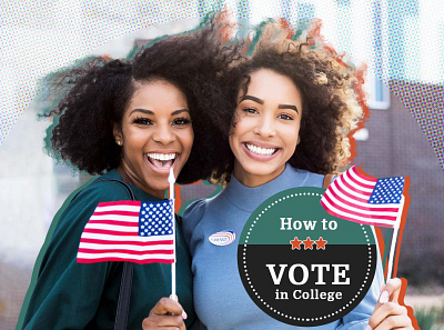 How to Vote in College TheBestSchools.com design image editing photoshop