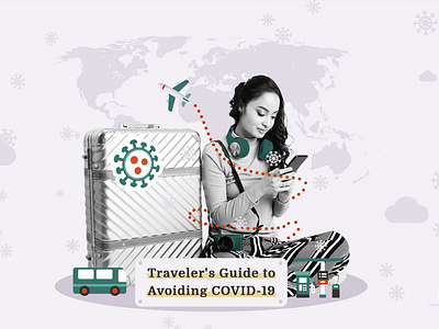 Traveler s Guide to Avoiding COVID 19