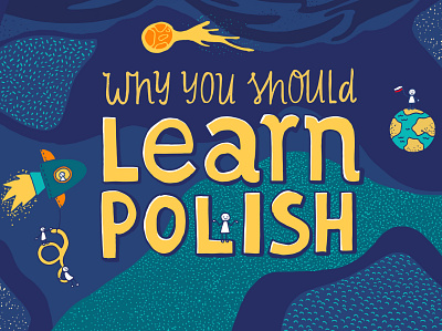 Why you should learn polish education educational educational illustration hand drawn hand lettering hand lettering logo handlettering illustration language poland polish polish illustration simple character simple illustration