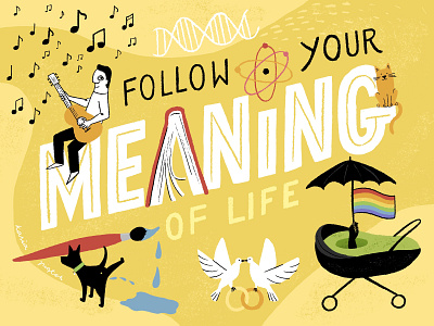 Follow your meaning of life: lettering piece cat dog feminism hand drawn handlettering illustration lettering lettering logo letters psychology science typography art