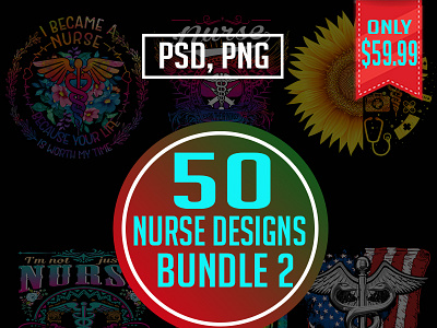 50 Best Nurse T-shirt Designs Bundle Part 1 design bundle illustration nurse nurse t shirt design nursing t shirt design t shirt design bundle t shirt mockup