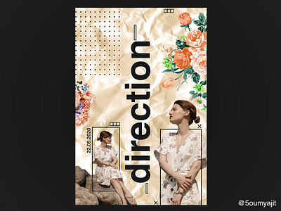 Direction - Poster Design collage color colour palette colour scheme design designfeed dribbble dribbble best shot elements gradient graphic graphic design graphicdesign layout poster poster a day poster design posterdesign posters print design