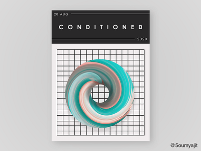 Conditioned - Poster Design