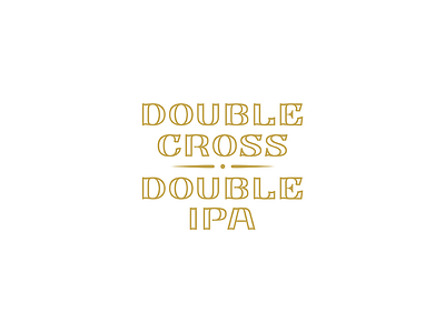 Double Cross Custom Typography beer craft cross custom double homebrewery ipa snakes type typography