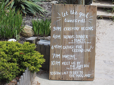 Let The Good Times Roll beach hand lettering order of the day paint reclaimed signage sustainable wedding wood