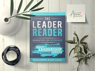 The Leader Reader - Narratives Of Experience book cover book cover design book cover template books createspace design eyecatching leadership minimal novels professional