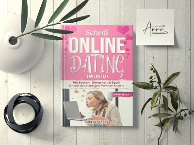 Online Dating Book - Loreen Blanke book cover book cover design book cover template books createspace design eyecatching minimal novels professional