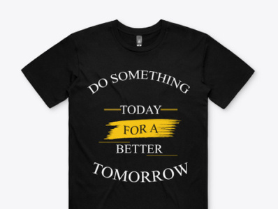 Do Something T shirt design