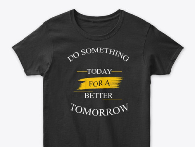 Do Something T shirt   19