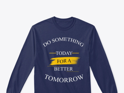 Do Something T shirt 1