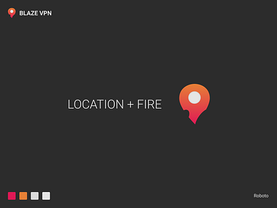 Location + Fire Logo | Blaze VPN Logo Concept