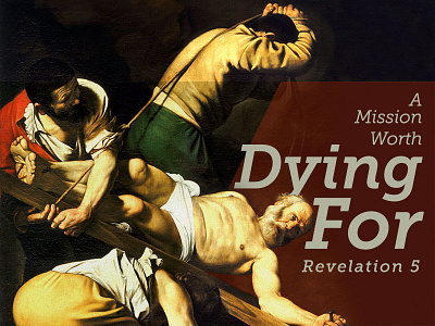Sermon Branding - Revelation 5: A Mission Worth Dying For
