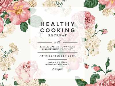 Healthy Cooking Retreat cooking floral font combination healthy retreat roses typography