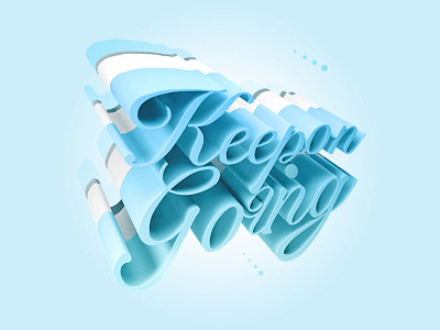 keep on going c4d