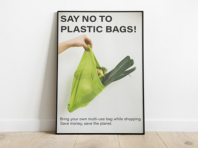 Poster on plastic bags