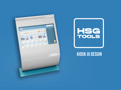 HSG TOOLS - KIOSK UI DESIGN branding design graphic design kiosk ui ui design ux