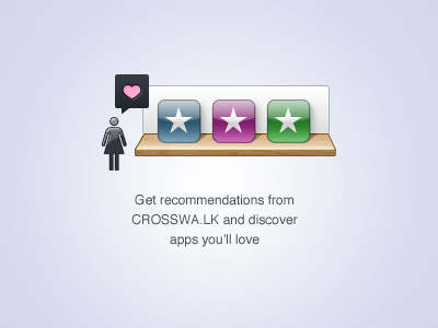 Crosswa.lk Recommendations Promo apps crosswa.lk heart icon shelf silhouette wood