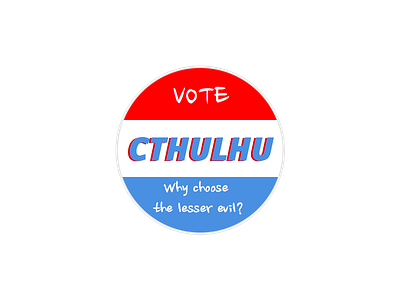 Vote Cthulhu cthulhu