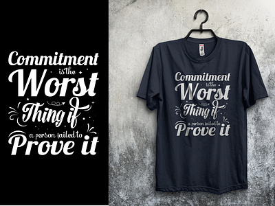 Motivational quote t-shirt design