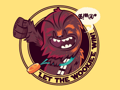 Let The Wookiee Win t-shirt chewbacca illustration star wars t shirt wookiee